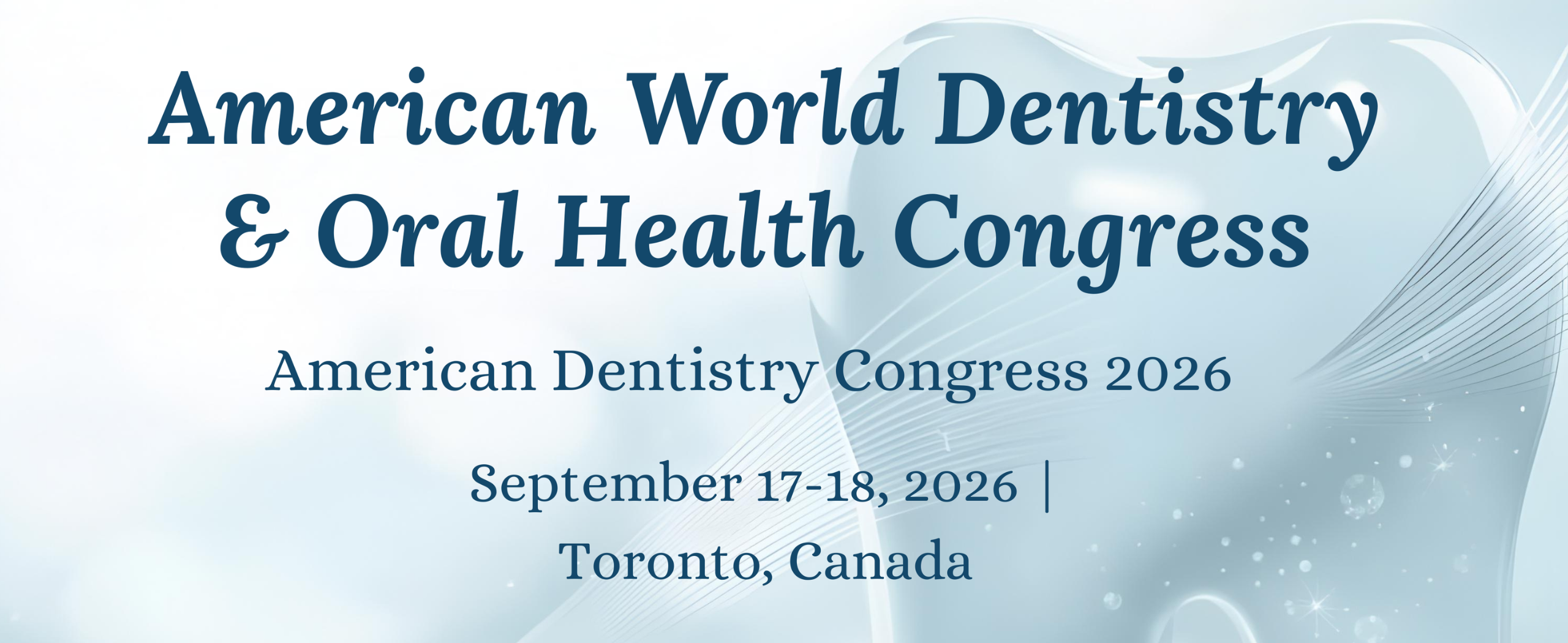 American World Dentistry  & Oral Health Congress